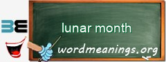 WordMeaning blackboard for lunar month